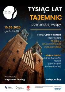 Tysiąc lat tajemnic poznańskiej wyspy